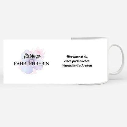 Tasse Becher Personalisiert Lieblings Fahrlehrerin mit Wunschtext