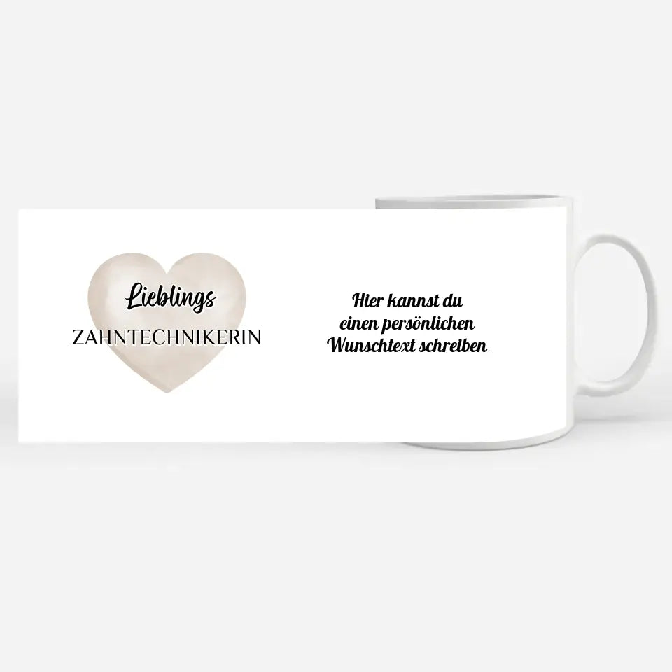 Tasse zum Geburtstag Lieblings Zahntechnikerin mit Wunschtext
