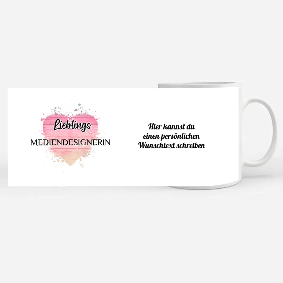 Tasse zum Geburtstag Lieblings Mediendesignerin mit Wunschtext