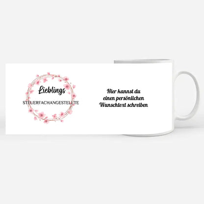 Geschenk Tasse personalisiert Lieblings Steuerfachangestellte mit Wunschtext