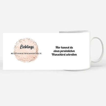 Tasse Becher Personalisiert Lieblings Rechtsanwaltsfachangestellte mit Wunschtext