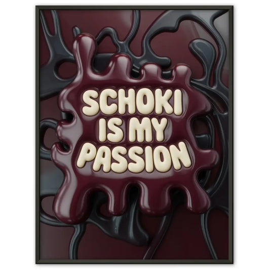 Kreatives Poster Schoki is my passion in Creme auf dunkelrotem Hintergrund