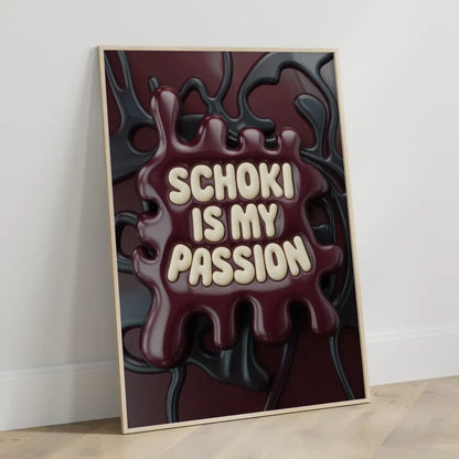 Kreatives Poster Schoki is my passion in Creme auf dunkelrotem Hintergrund