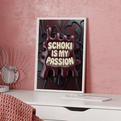 Kreatives Poster Schoki is my passion in Creme auf dunkelrotem Hintergrund