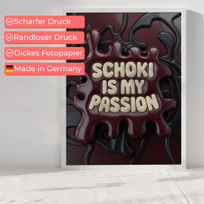 Kreatives Poster Schoki is my passion in Creme auf dunkelrotem Hintergrund