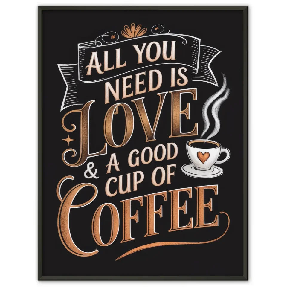 Gemütliches Poster mit Kaffee Zitat in edlen Bronze und Goldfarben