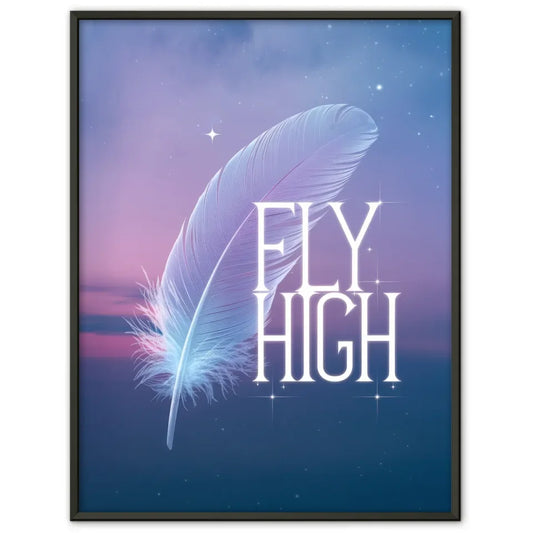 Poster mit Pastellfeder und inspirierendem Zitat FLY HIGH für dein Zuhause