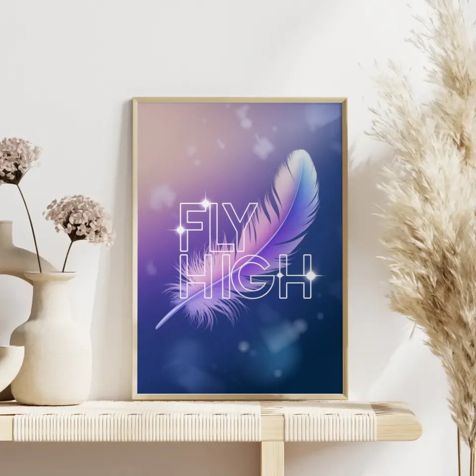 Poster mit Pastellfeder und inspirierendem Zitat FLY HIGH für dein Zuhause