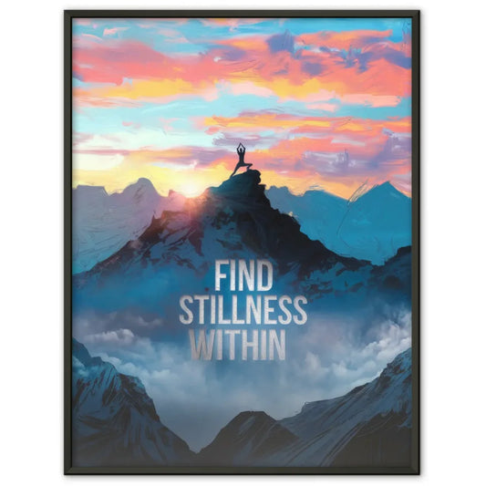 Yoga am Berg Poster mit Zitat Find Stillness Within im Morgengrauen