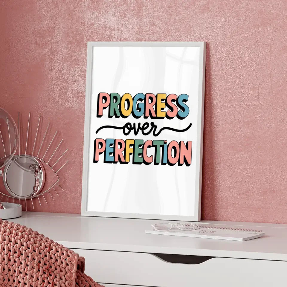 Farbenfrohes Poster mit dem Spruch Fortschritt statt Perfektion