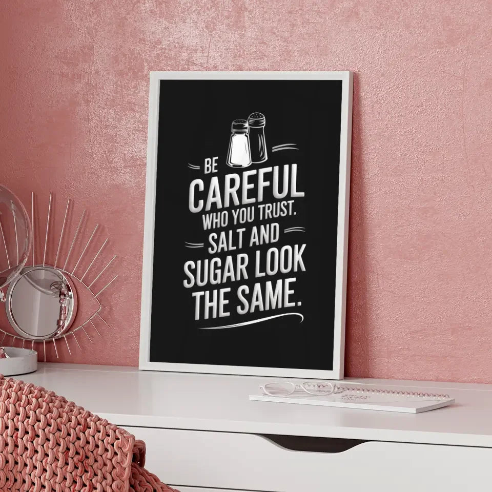 Poster mit Stil Seien Sie vorsichtig wer Ihnen vertraut im Vintage Design