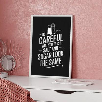 Poster mit Stil Seien Sie vorsichtig wer Ihnen vertraut im Vintage Design