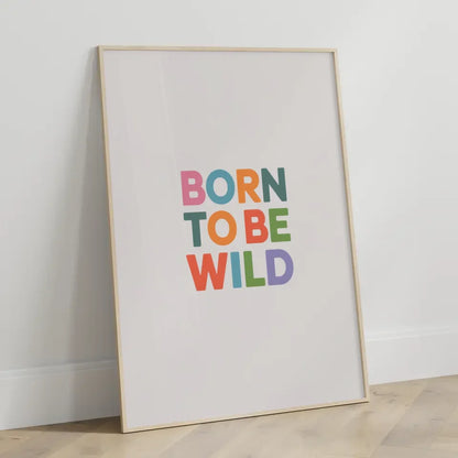 Poster Born to Be Wild in Pastellfarben minimalistisches Kunstwerk