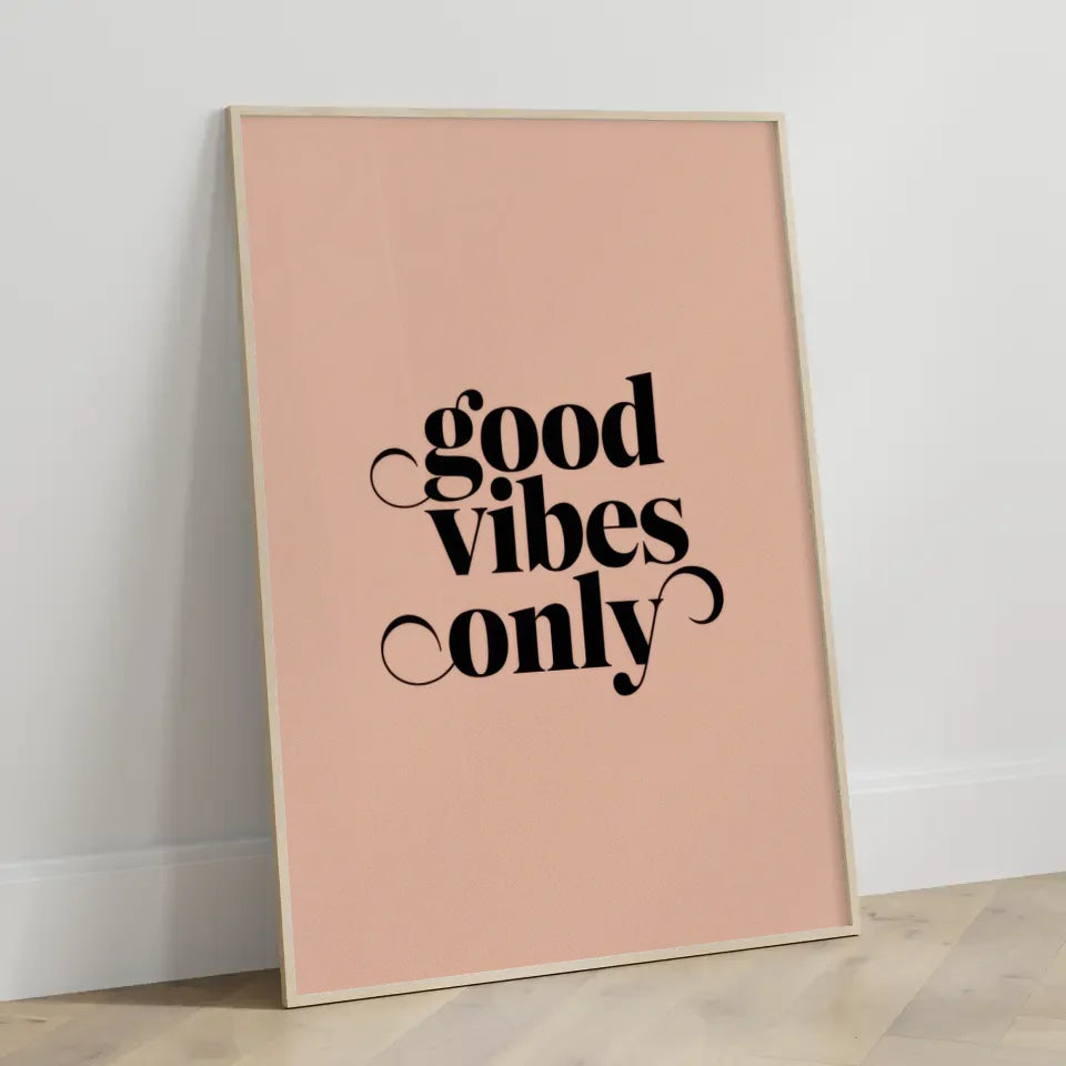 Poster mit gutem Vibe – Minimalistisches Design in Pastellrosa