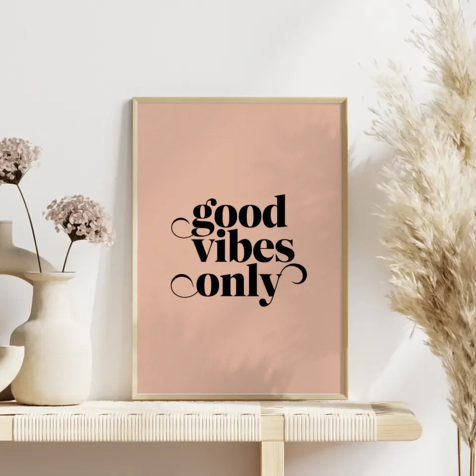 Poster mit gutem Vibe – Minimalistisches Design in Pastellrosa