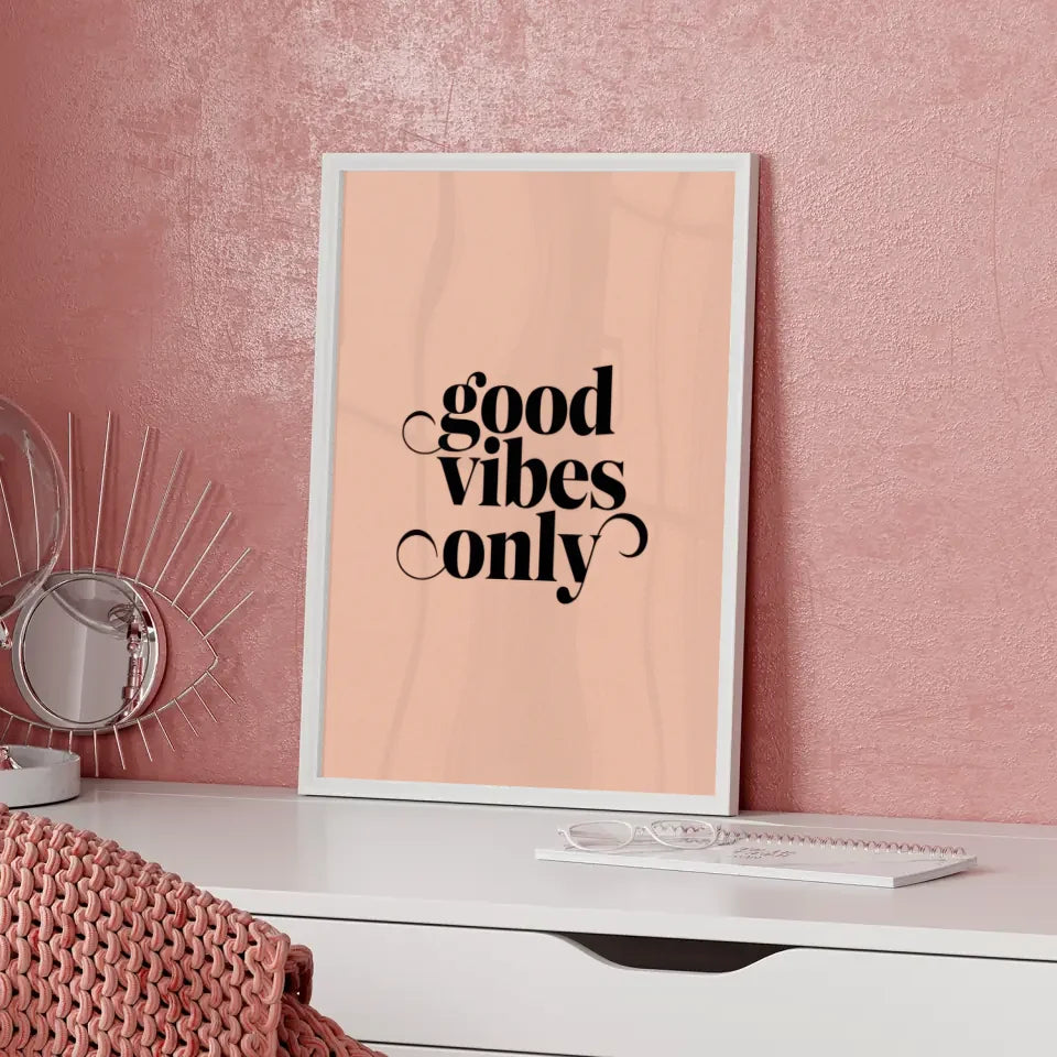 Poster mit gutem Vibe – Minimalistisches Design in Pastellrosa