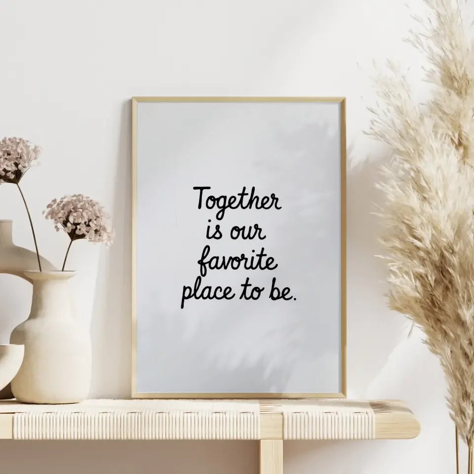 Minimalistischer Poster Gemeinsam ist unser Lieblingsort für dein Zuhause