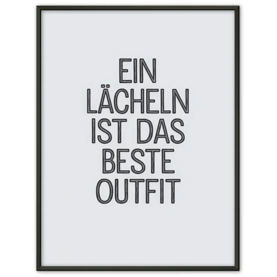 Poster mit Zitat Ein Lächeln ist das beste Outfit minimalistisches Design