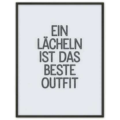 Poster mit Zitat Ein Lächeln ist das beste Outfit minimalistisches Design