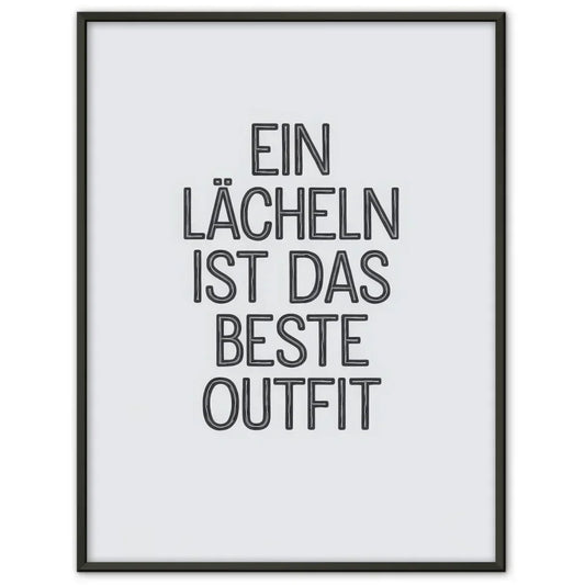 Poster mit Zitat Ein Lächeln ist das beste Outfit minimalistisches Design