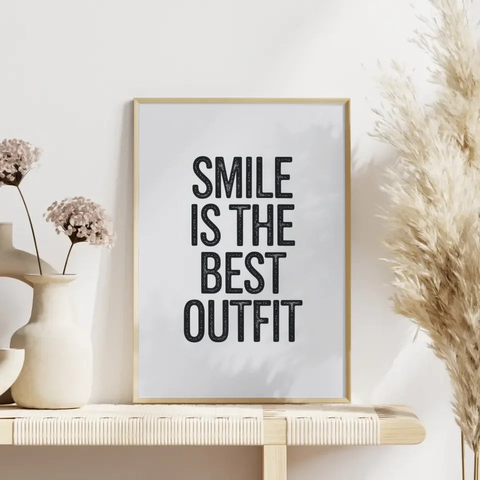 Poster mit Zitat Smile is the best Outfit im minimalistischen Design