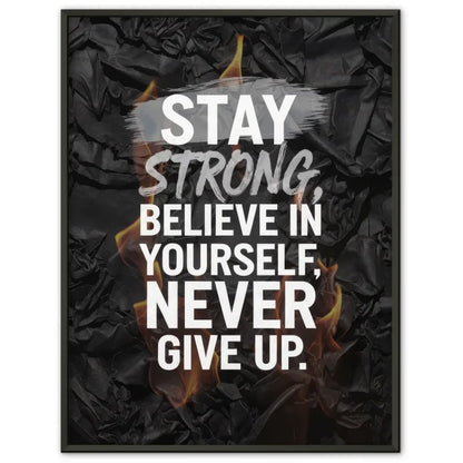 Motivationsposter Bleib stark mit modernem Design für dein Wohzimmer