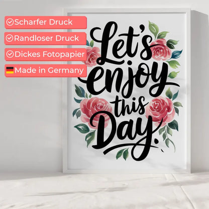 Poster mit Aquarellrosen und Zitat Lasst uns diesen Tag genießen