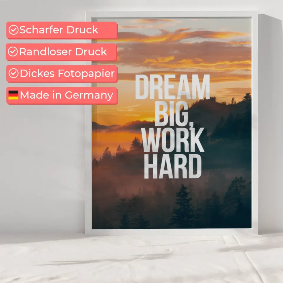 Sonnenaufgang Poster mit Zitat Dream big work hard für Optimismus