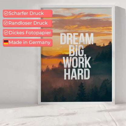 Sonnenaufgang Poster mit Zitat Dream big work hard für Optimismus