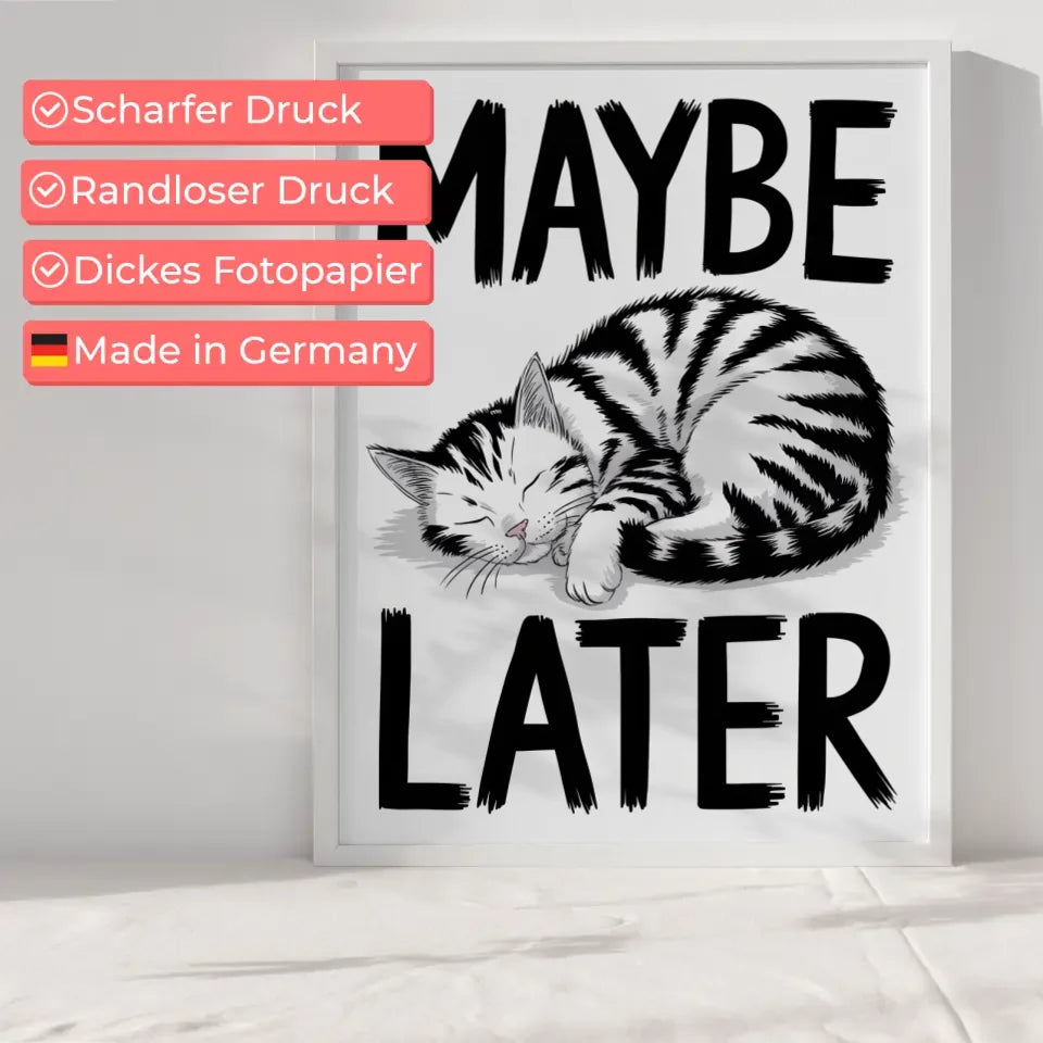 Poster schlafende Katze in Tuschekunst mit Maybe Later Schriftzug