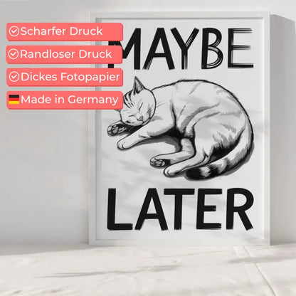 Poster schlafende Katze in Tuschekunst mit Maybe Later Schriftzug