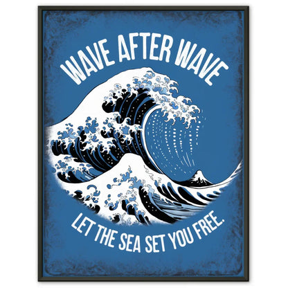 Poster mit blauer Welle und dem Motiv WAVE AFTER WAVE für jeden Raum