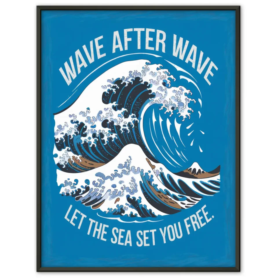 Poster Welle dynamisch lebendig mit Spruch let the sea set you free