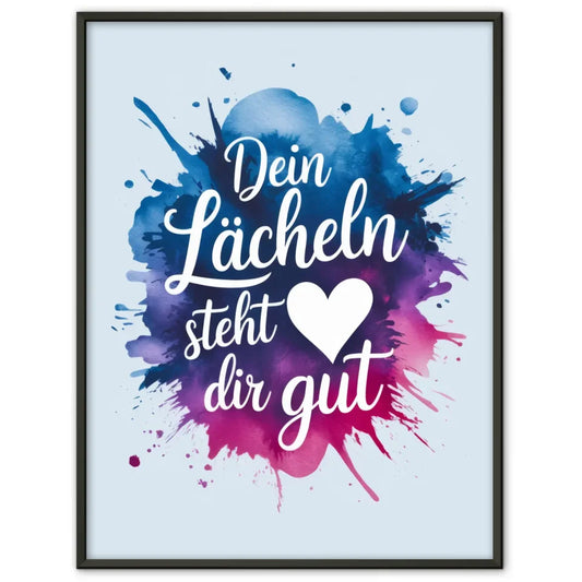 Poster Dein Lächeln steht dir gut Aquarellspritzer in Blau Rosa