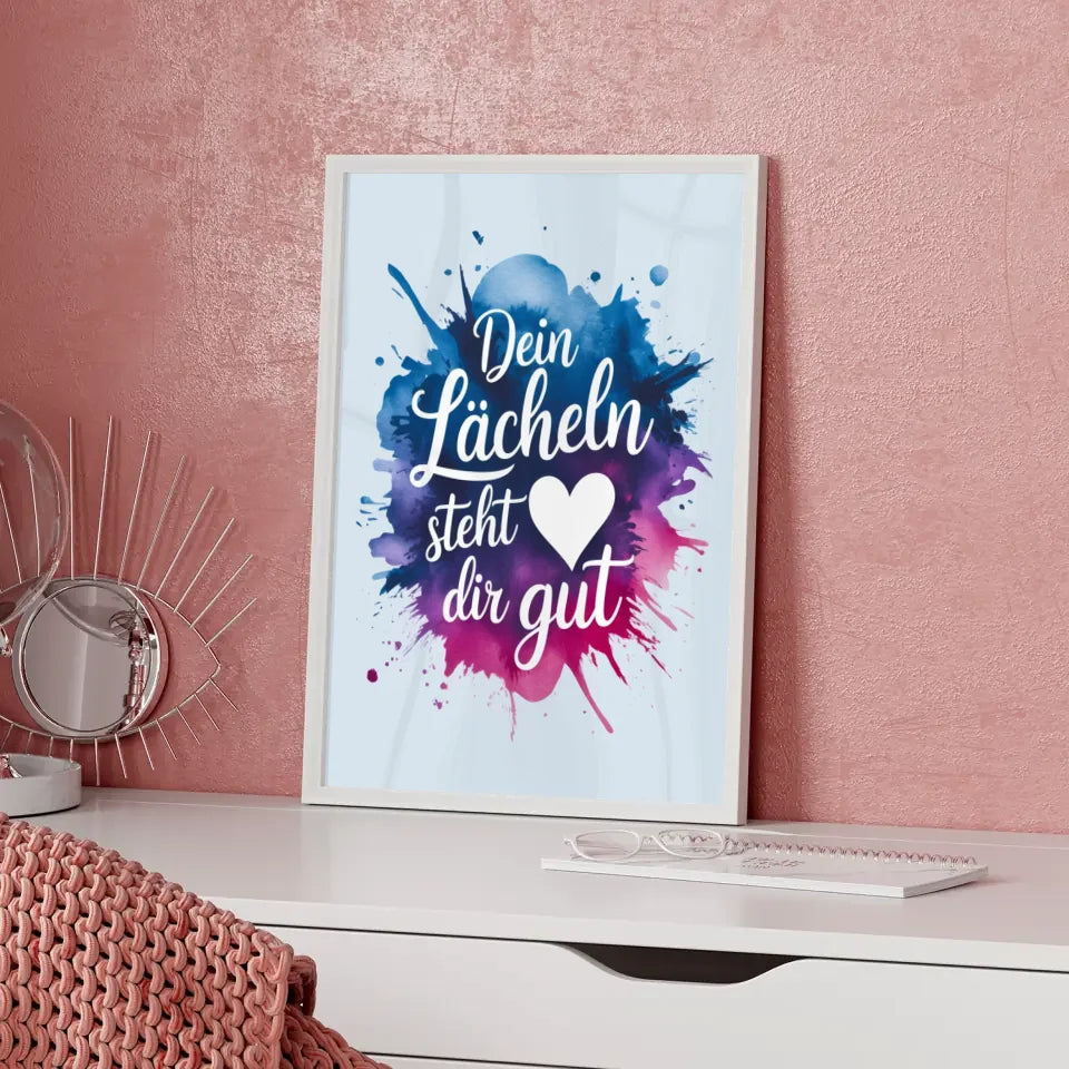 Poster Dein Lächeln steht dir gut Aquarellspritzer in Blau Rosa