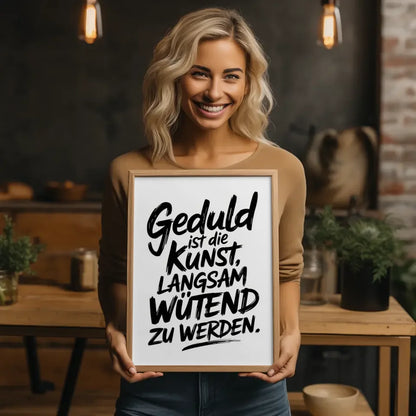 Poster mit schwarzem Pinselstrich Geduld Zitat Kunst