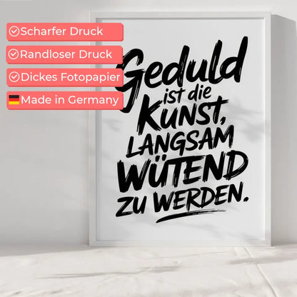 Poster mit schwarzem Pinselstrich Geduld Zitat Kunst