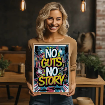 Poster No Guts No Story im Graffiti Stil 2