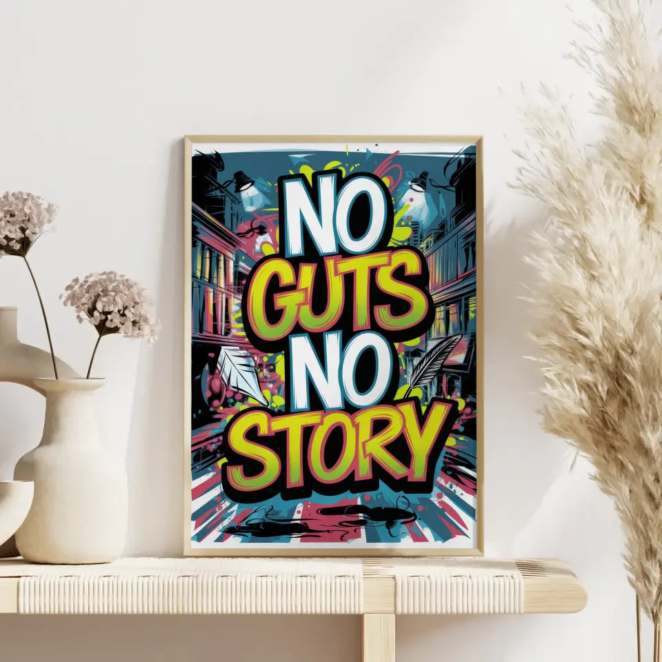 Poster No Guts No Story im Graffiti Stil 4