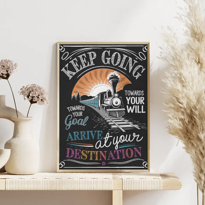 Motivierendes Poster mit Keep Going Botschaft 4