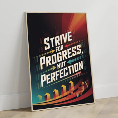 Motivationsposter Strebe nach Fortschritt Kunst 3