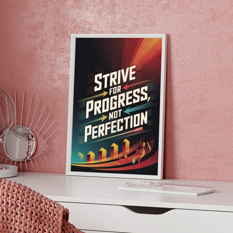 Motivationsposter Strebe nach Fortschritt Kunst 5