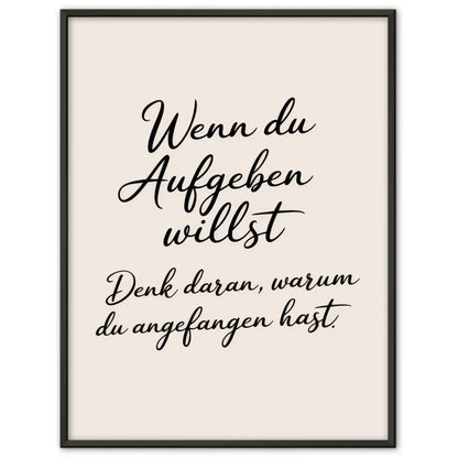Inspirierendes Poster mit motivierendem Zitat für dein Zuhause 1