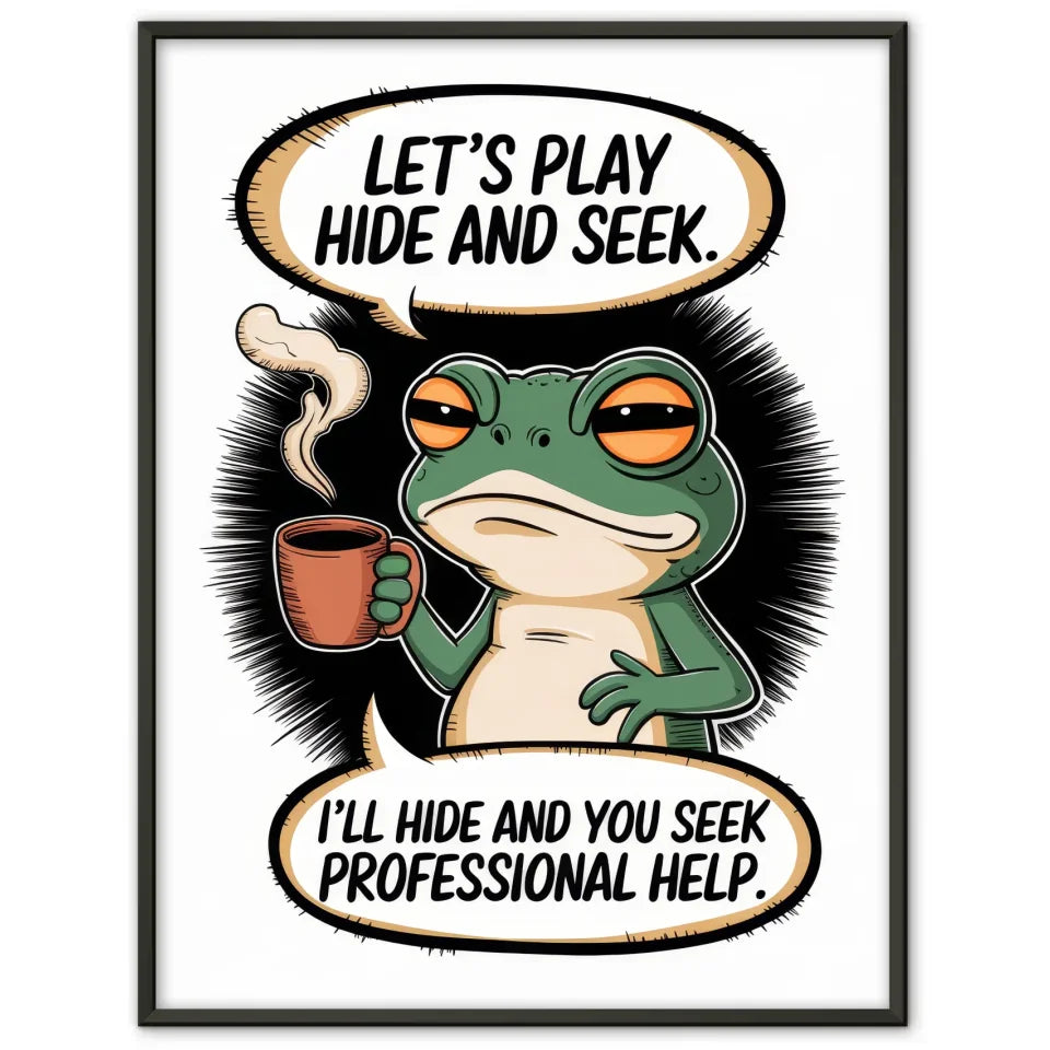 Witziger Poster Chibi-Frosch mit Spruch 1