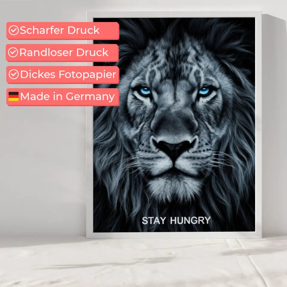 Motivierendes Poster Löwengesicht mit blauem Schimmer und STAY HUNGRY 6