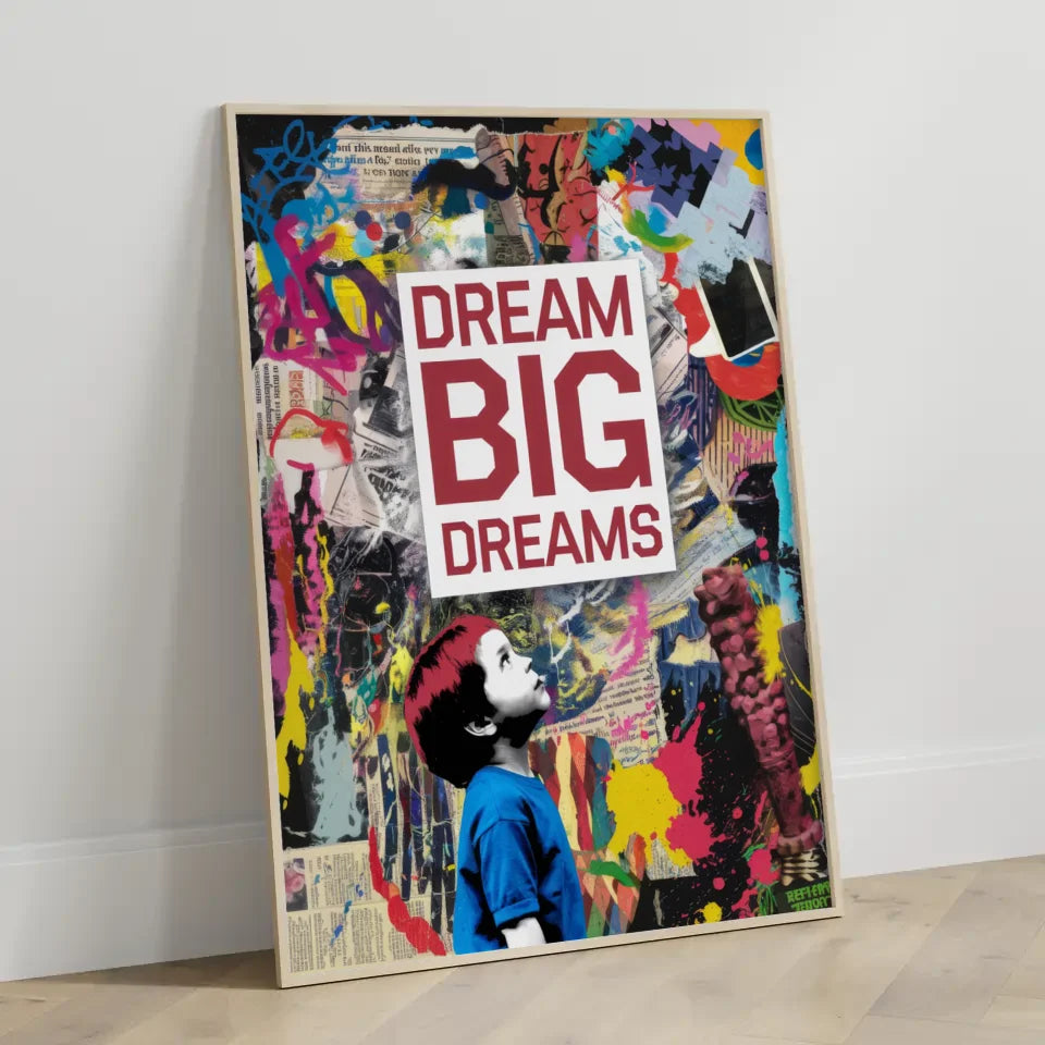Bunter Poster Traum mit Graffiti und Inspirationsspruch 3