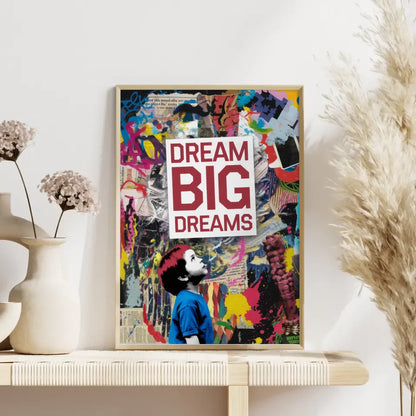 Bunter Poster Traum mit Graffiti und Inspirationsspruch 4