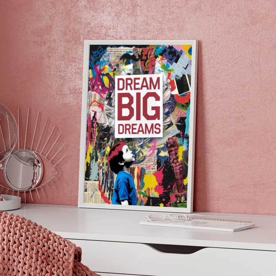 Bunter Poster Traum mit Graffiti und Inspirationsspruch 5