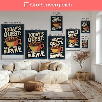 Poster mit Kaffeetasse und Spruch Drink Coffee and Survive 70 x 100 cm