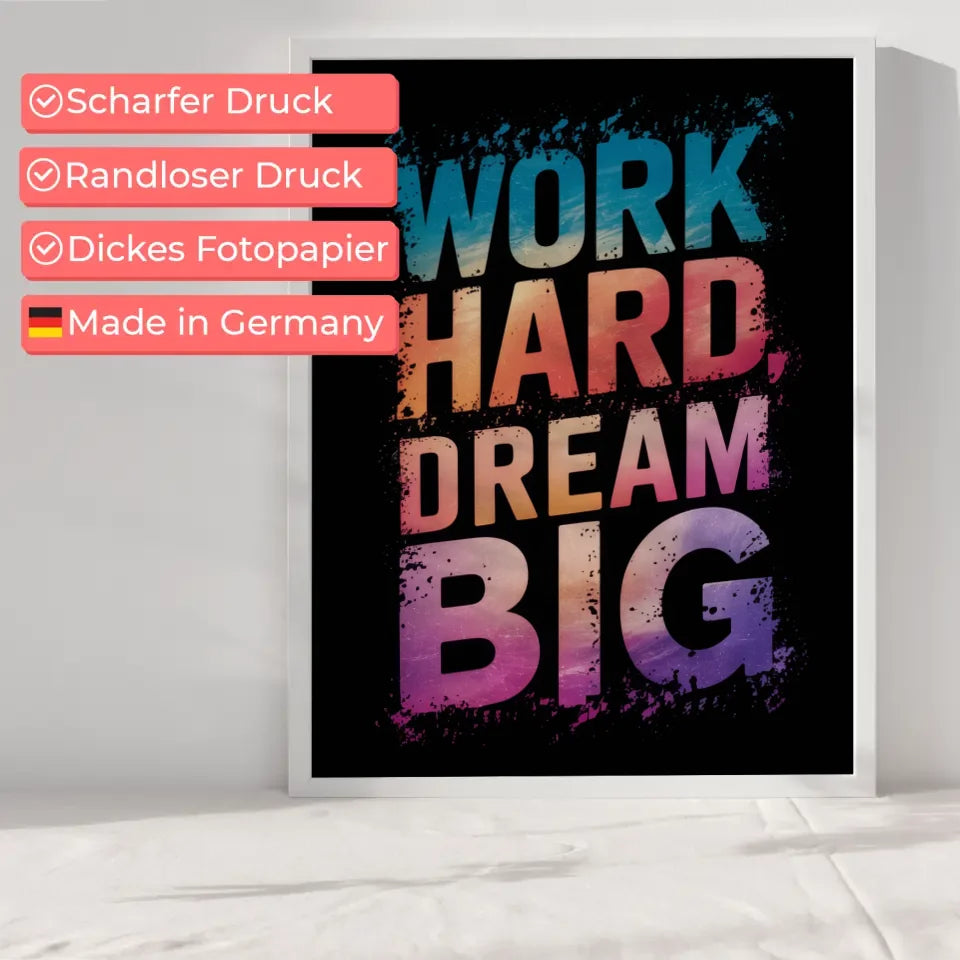 Inspirierendes Poster WORK HARD DREAM BIG mit kreativem Design 6